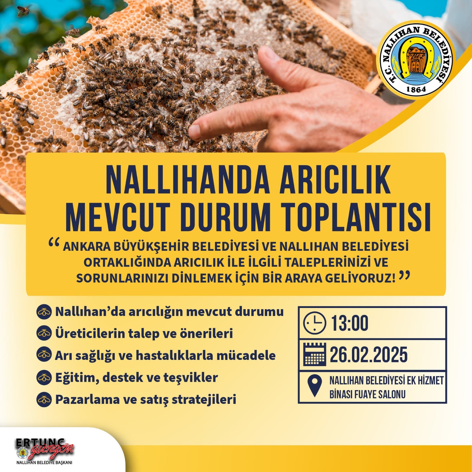 NALLIHAN BELEDİYESİ VE ANKARA BÜYÜKŞEHİR BELEDİYESİ ORTAKLIĞINDA ARICILIK TOPLANTISI DÜZENLENECEKTİR